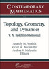 Topology, Geometry, and Dynamics