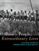 Ordinary People, Extraordinary Lives