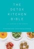 Detox Kitchen Bible