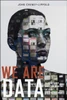 We Are Data