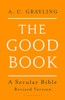 Good Book: A Secular Bible