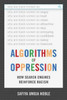 Algorithms of Oppression
