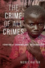 The Crime of All Crimes
