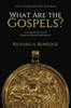 What Are the Gospels?