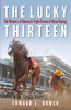 The Lucky Thirteen