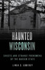 Haunted Wisconsin
