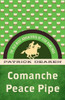 Comanche Peace Pipe