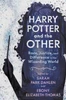 Harry Potter and the Other