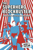 The Superhero Blockbuster