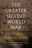 The Greater Second World War