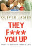 They F*** You Up: How to Survive Family Life - Revised and Updated edition