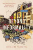 Beyond Informality