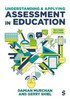 Understanding and Applying Assessment in Education