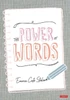 The Power of Words