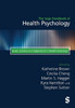 The Sage Handbook of Health Psychology