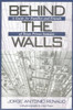 Behind the Walls