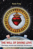 The Will of Divine Love