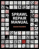 Sprawl Repair Manual