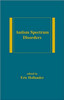 Autism Spectrum Disorders