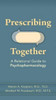 Prescribing Together