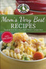 Mom's Very Best Recipes