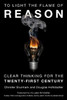 To Light the Flame of Reason