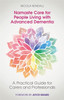 Namaste Care for People Living with Advanced Dementia