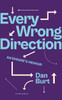 Every Wrong Direction
