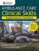 Ambulance Care Clinical Skills Supplementary Checklists