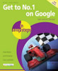 Get to No 1 on Google in Easy Steps