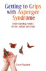 Getting to Grips with Asperger Syndrome