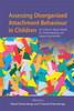 Assessing Disorganized Attachment Behaviour in Children