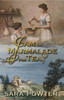 Jam or Marmalade for Tea