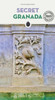 Secret Granada Guide