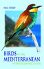 Birds of the Mediterranean: A Photographic Guide