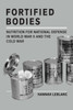 Fortified Bodies