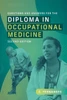 Questions and Answers for the Diploma in Occupational Medicine, second edition
