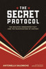 The Secret Protocol