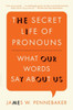 The Secret Life of Pronouns