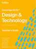 Cambridge IGCSE (TM) Design & Technology Teacher's Guide
