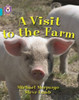 A Visit to the Farm