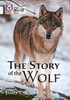 The Story of the Wolf