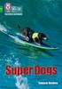 Super Dogs