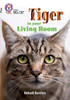 Tiger in Your Living Room
