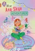 Ava Skye, Adventurer