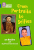 From Portraits to Selfies
