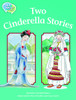 Two Cinderella Stories Student's Edition