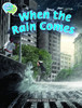 When the Rain Comes Student Edition