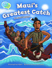 Maui's Greatest Catch Student Edition