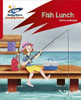 Reading Planet: Rocket Phonics - Target Practice - Fish Lunch - Red B